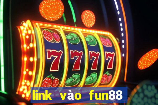 link vào fun88 mới nhất