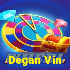 Degan Vin