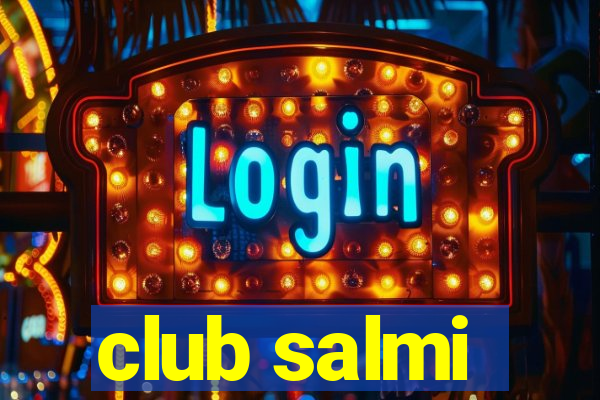 club salmi