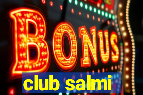 club salmi