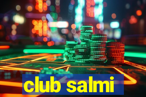 club salmi