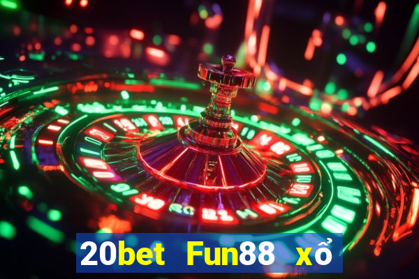 20bet Fun88 xổ số 20bet Baodian