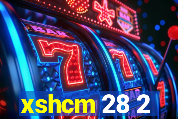 xshcm 28 2