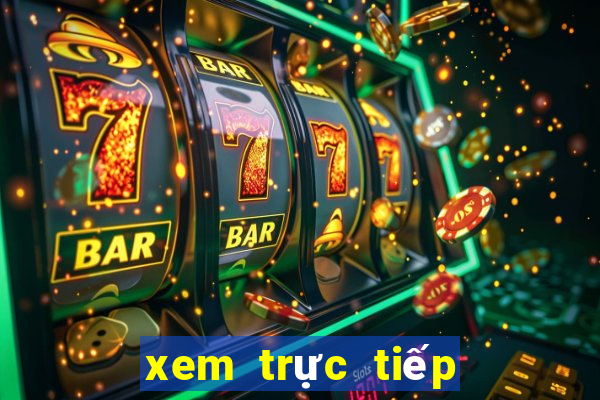 xem trực tiếp việt nam thái lan kênh nào