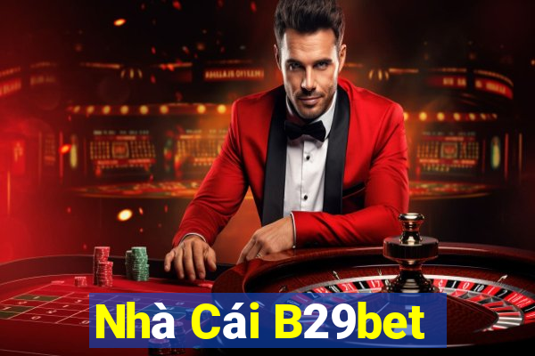 Nhà Cái B29bet