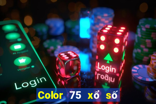 Color 75 xổ số nơi để chơi