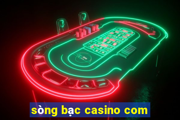 sòng bạc casino com