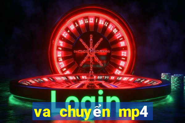 va chuyển mp4 sang mp3