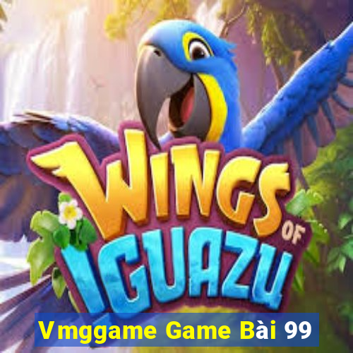 Vmggame Game Bài 99