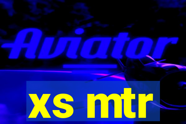 xs mtr