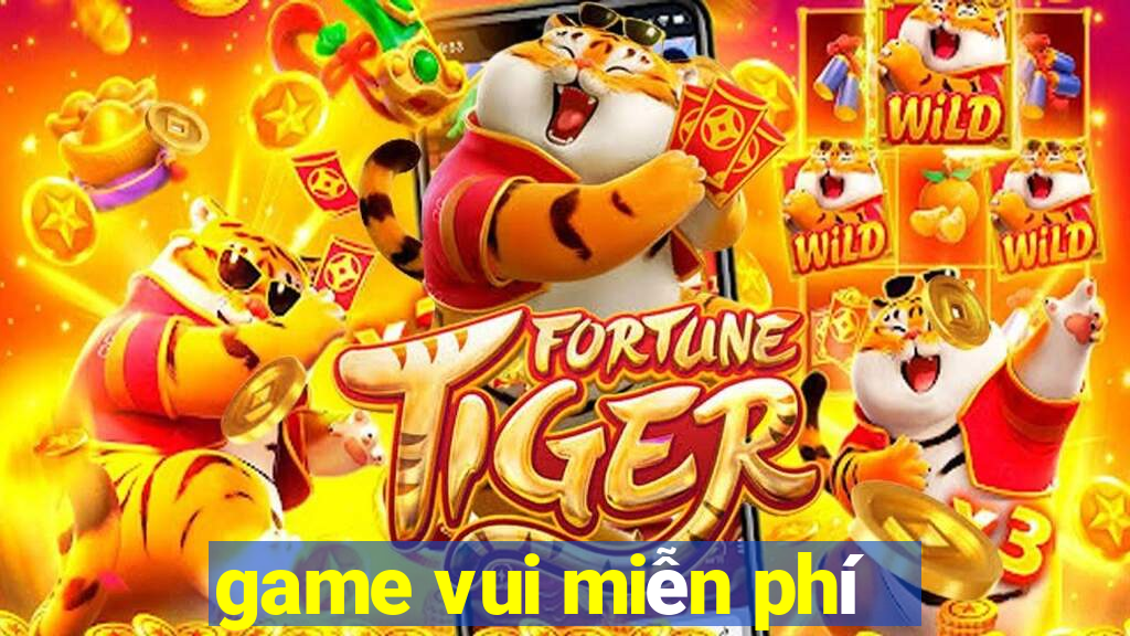 game vui miễn phí