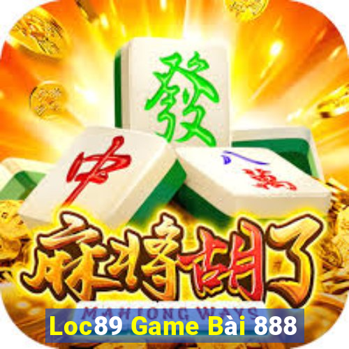 Loc89 Game Bài 888