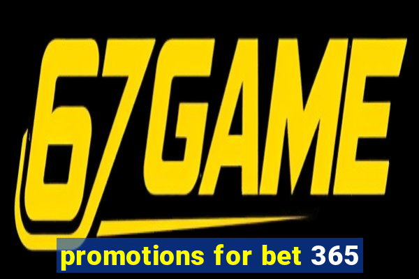 promotions for bet 365