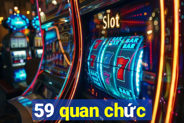 59 quan chức