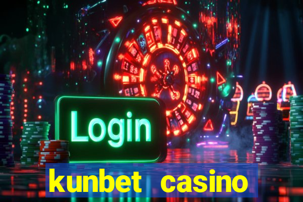 kunbet casino trực tuyến châu á