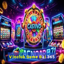 Vinclub Game Bài 365