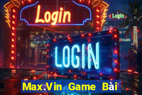 Max.Vin Game Bài Nạp Sms