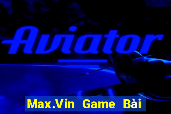 Max.Vin Game Bài Nạp Sms