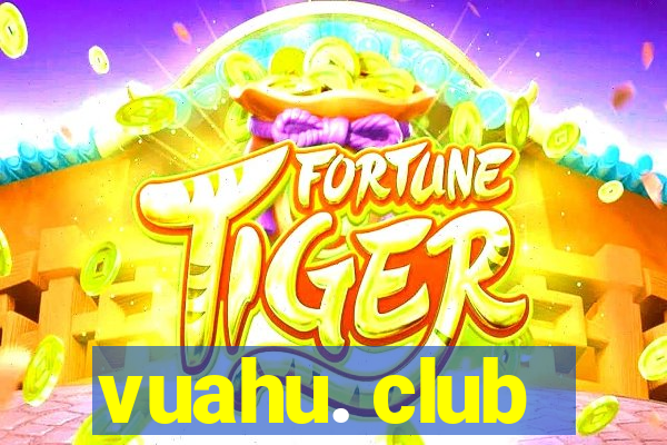 vuahu. club