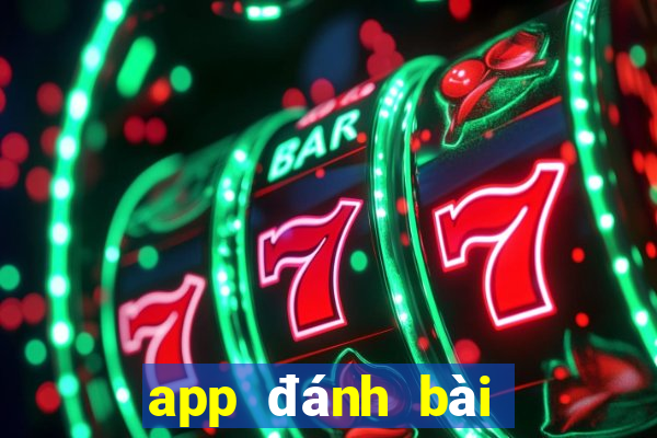 app đánh bài trực tuyến