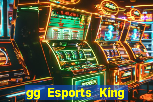 gg Esports King Tải về