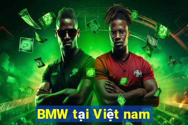 BMW tại Việt nam