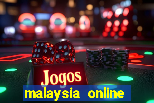 malaysia online slot games