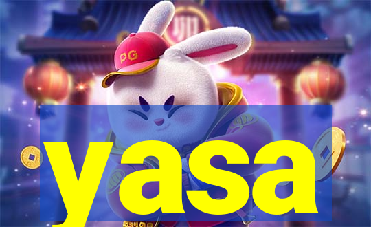 yasa