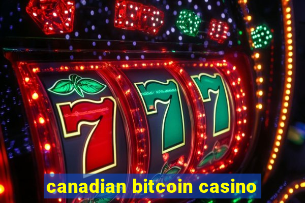 canadian bitcoin casino