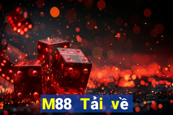 M88 Tải về miễn phí cho Dingshin