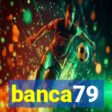 banca79