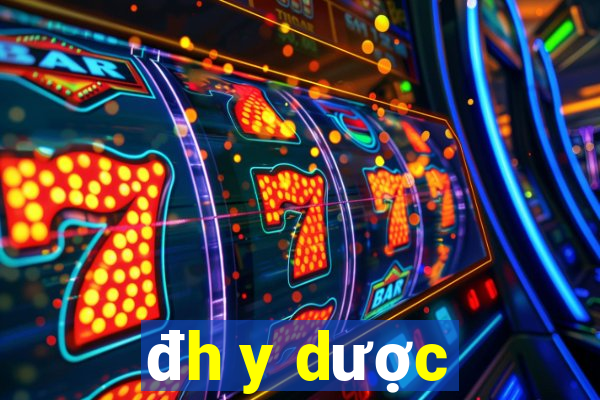 đh y dược