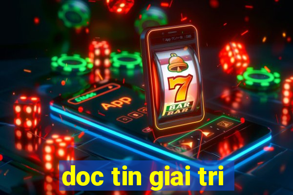 doc tin giai tri