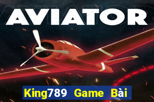 King789 Game Bài B52 Đổi Thưởng