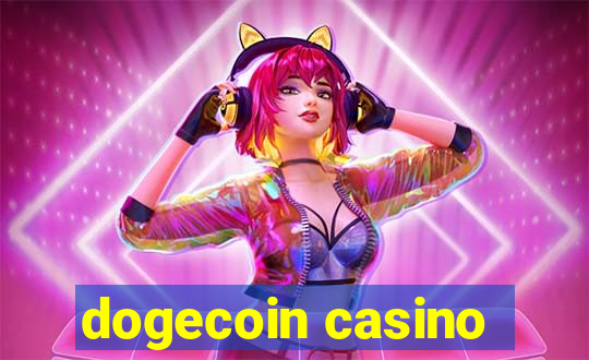 dogecoin casino