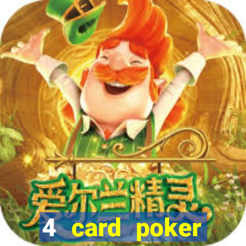 4 card poker online casino