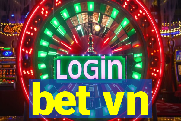 bet vn