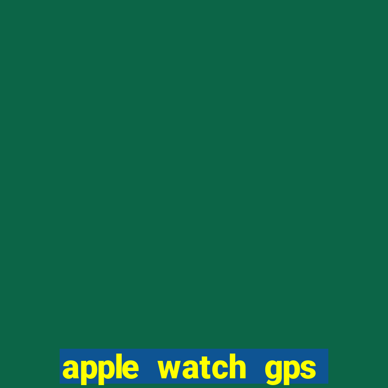 apple watch gps nike run club