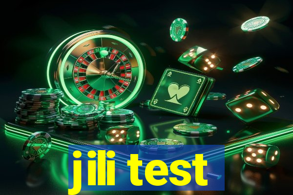 jili test