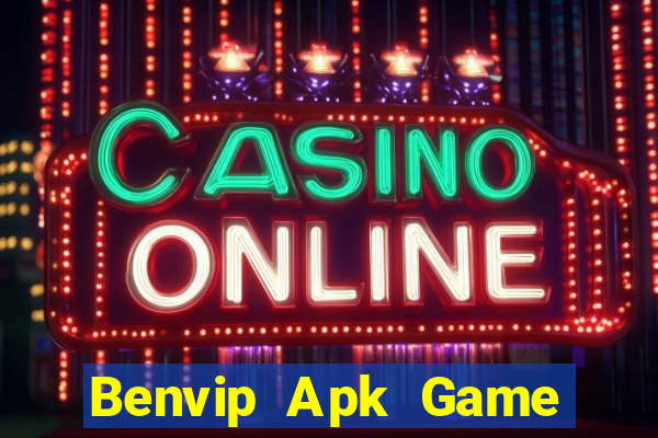 Benvip Apk Game Bài Trực Tuyến