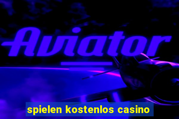 spielen kostenlos casino