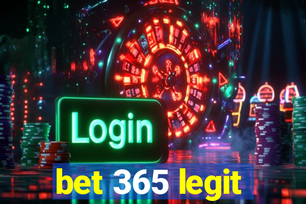 bet 365 legit