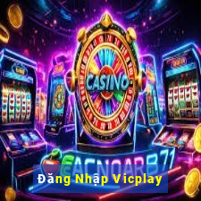 Đăng Nhập Vicplay