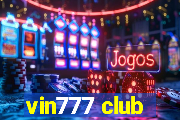 vin777 club