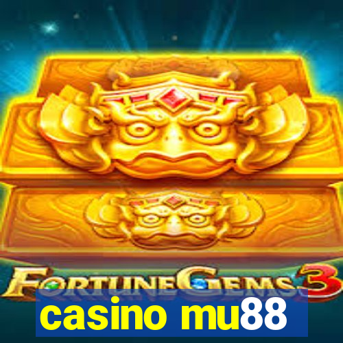 casino mu88