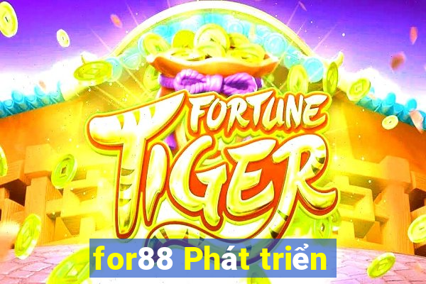 for88 Phát triển