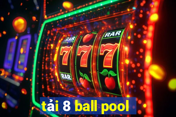 tải 8 ball pool