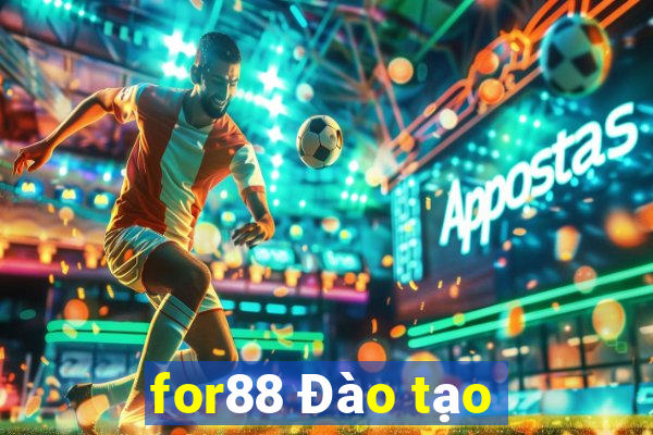 for88 Đào tạo