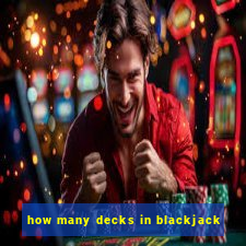 how many decks in blackjack