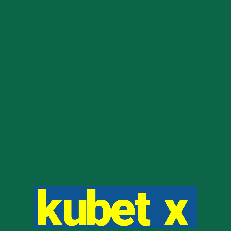 kubet x